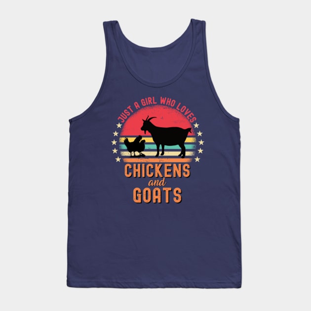 Just A Girl Who Loves Chickens And Goats Tank Top by Distefano